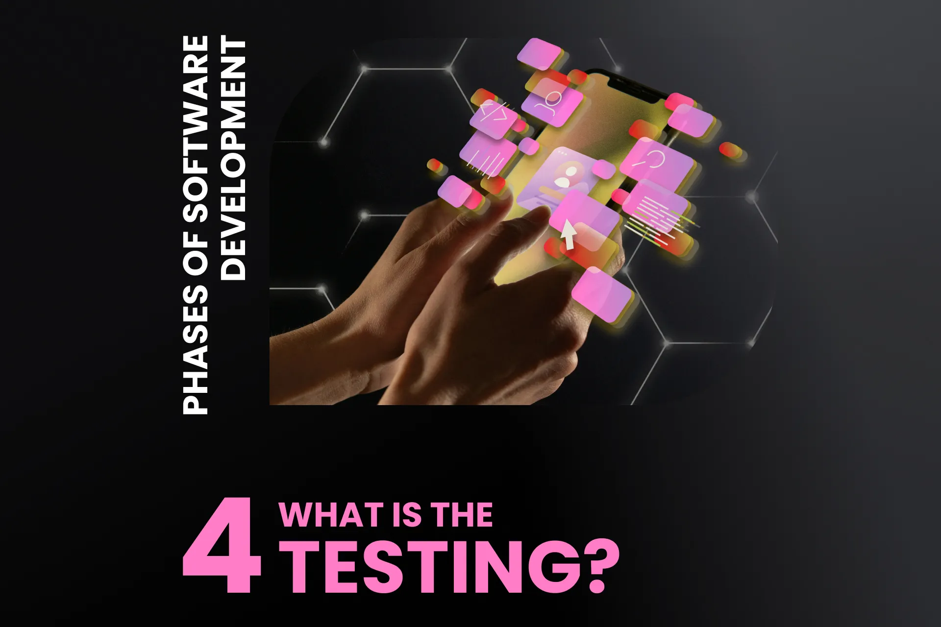 testing-phase-software-development