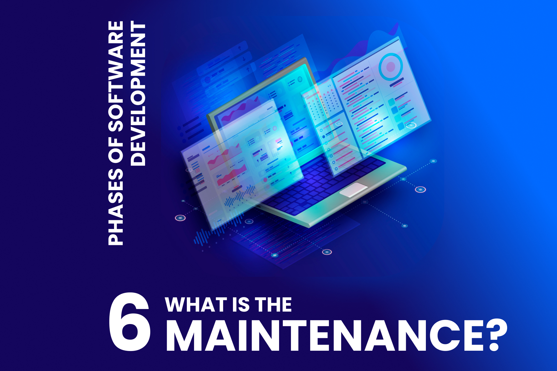 Maintenance Phase in Software Development