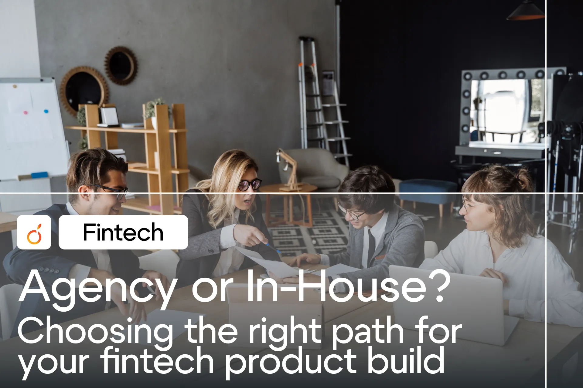 Agency or In-House
