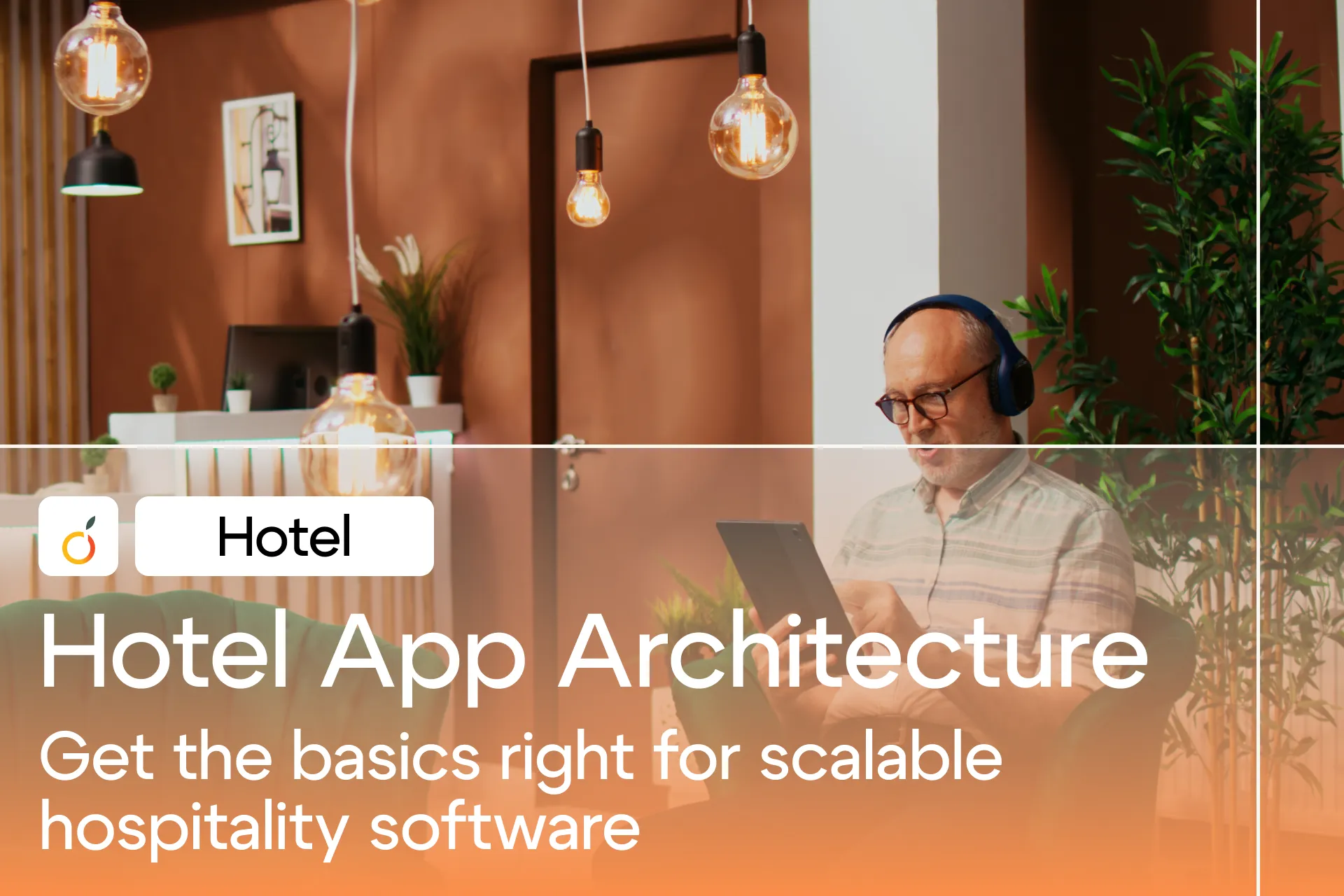 Hotel App Architecture
