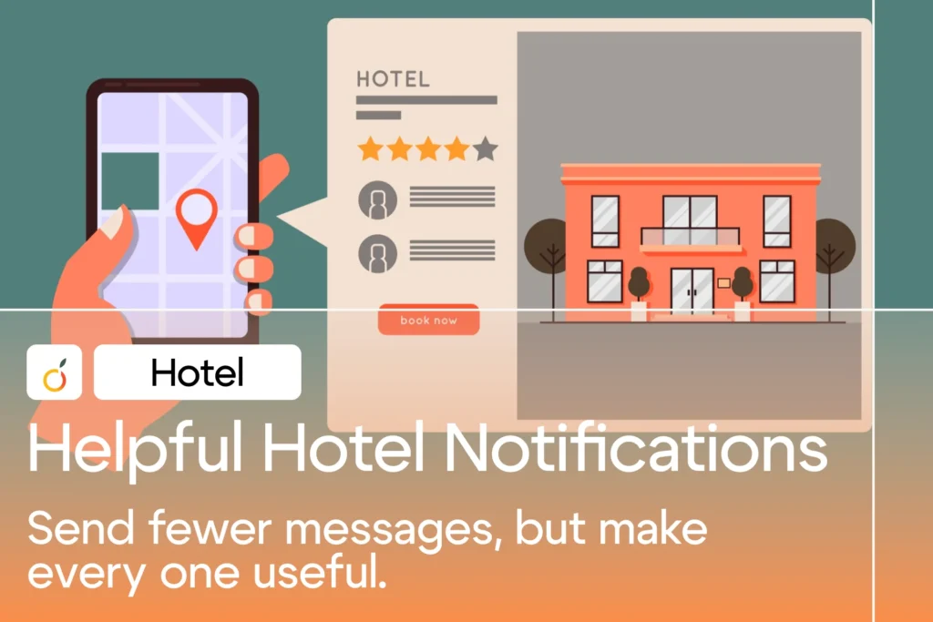 Helpful Hotel Notifications