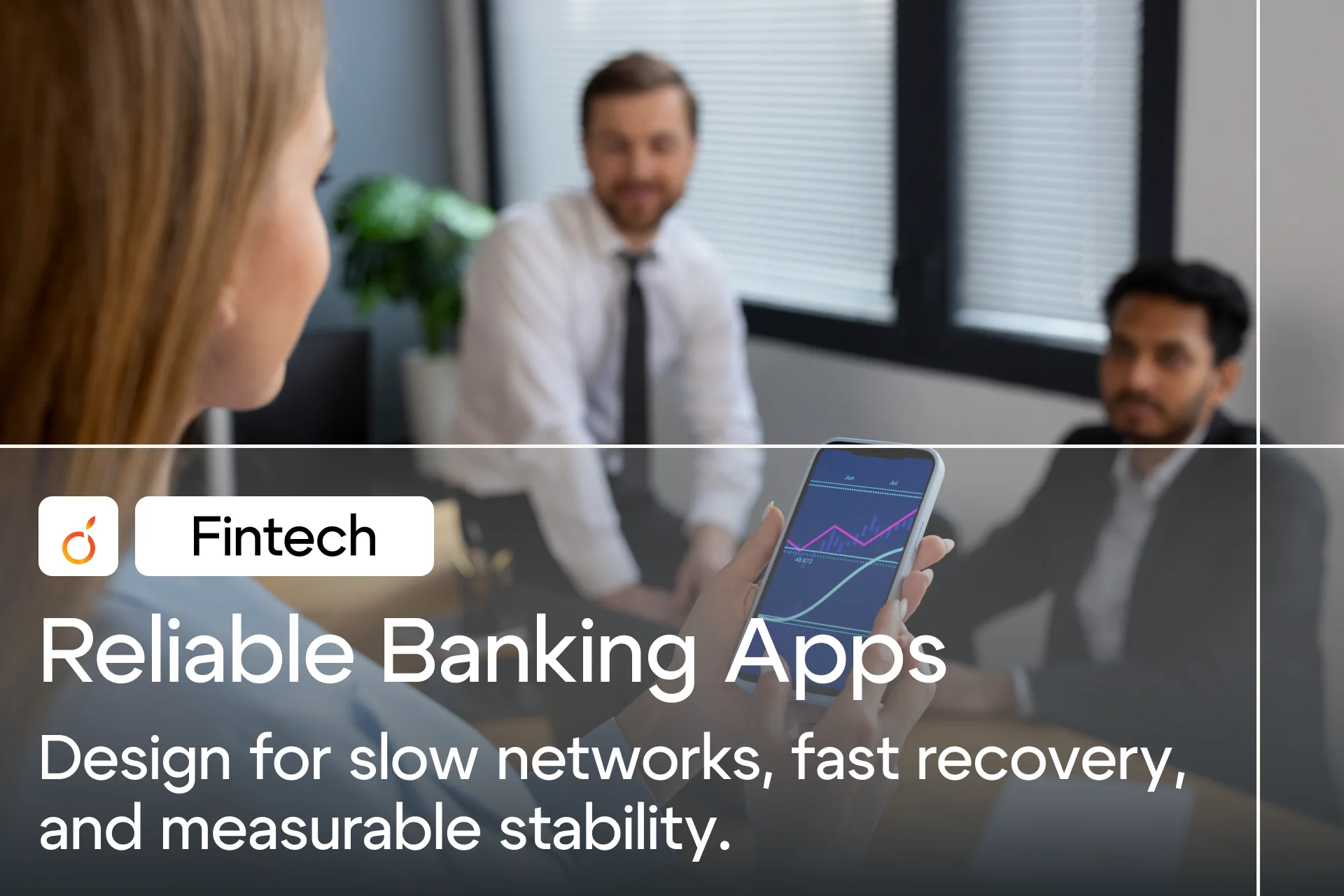 Reliable Banking Apps