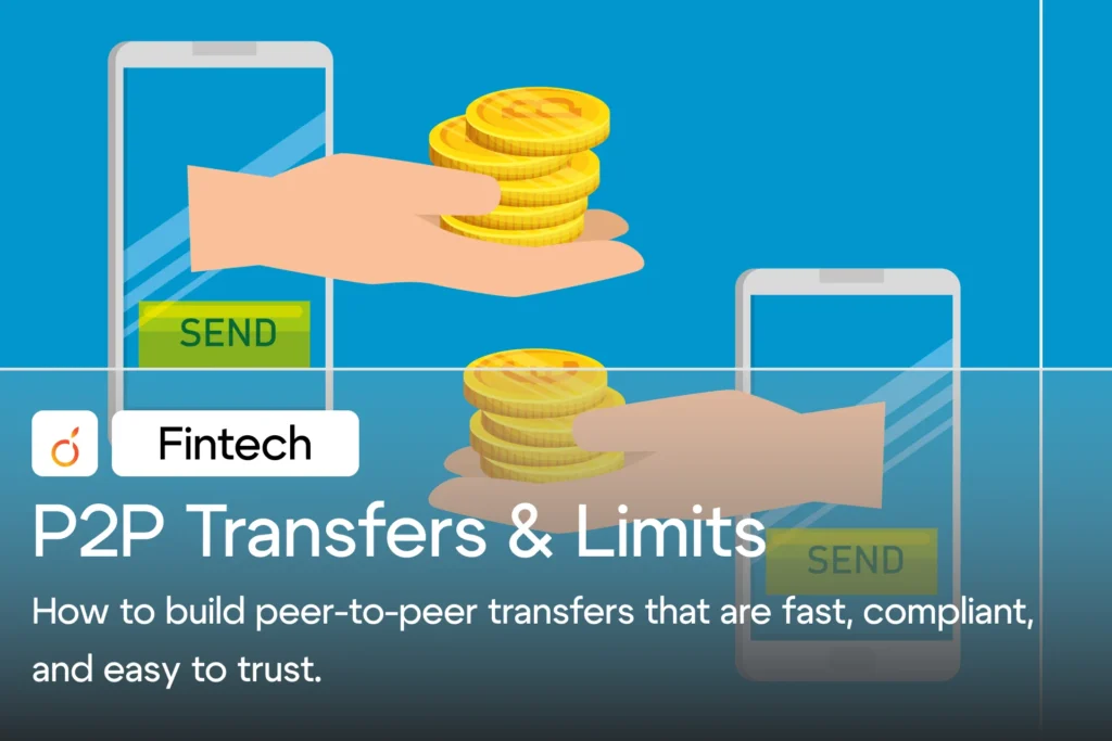 P2P Transfers & Limits